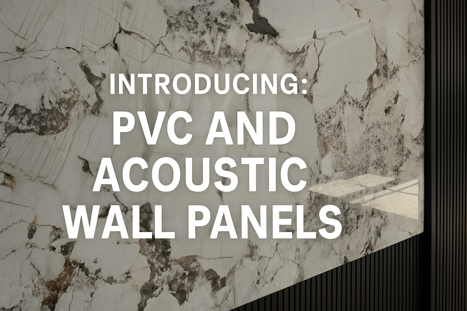 Introducing: PVC and Acoustic Wall Panels from Low Cost Construction